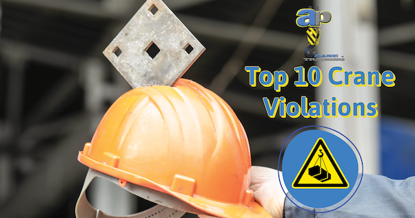 Top 10 Crane Violations 2021